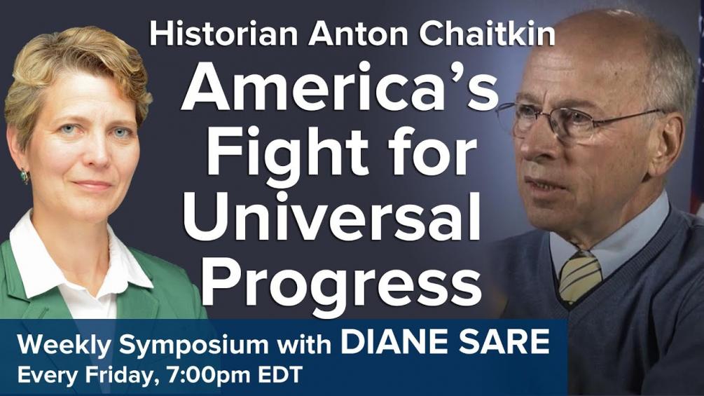 Anton Chaitkin: 'America's Fight for Universal Progress'