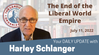 Harley Schlanger -- The End of the Liberal World Empire