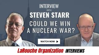 Interview with Steven Starr — Could We Win a Nuclear War?
