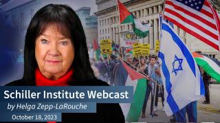 The LaRouche Solution to the War Danger in SW Asia