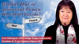 Webcast: Global War or Universal Peace -- Who Shall Decide?