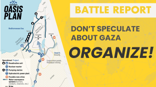 Battle Report: Gaza's Future is Up To Us; Battle Over the Mind; Breaking Through the Fog of the Unipolar Narratives