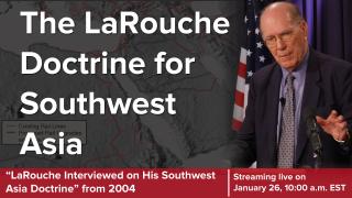 LaRouche Doctrine