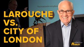 LaRouche's Physical Economy vs. City of London Piracy