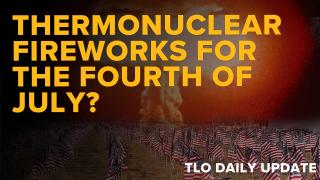 Thermonuclear Fireworks for the Fourth of July? 