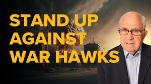 Stand Up Against War Hawks