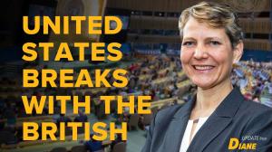 United States Breaks with British Narrative at UN 