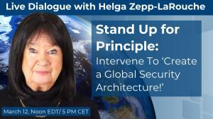 Stand Up for Principle: Intervene To ‘Create a Global Security Architecture!’