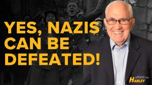 Yes, Nazis Can Be Defeated and Wars Ended!