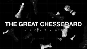 The Great Chessboard